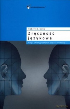 Zręczność Językowa - Dilts Robert [KSIĄŻKA]