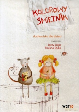 Kolorowy Śmietnik Audiobook [AUDIOBOOK]