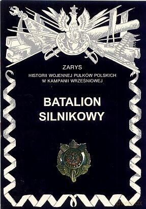 Batalion Silnikowy - Zarzycki Piotr [KSIĄŻKA]