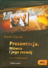 Prezentacja. Mówca I Jego Rozwój - Stączek Marek [KSIĄŻKA]