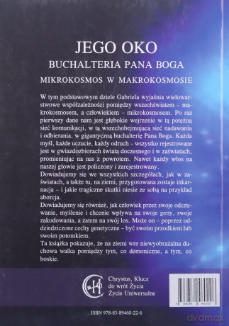 Jego Oko Buchalteria Pana Boga Mikrokosmos W Makrokosmosie - Gabriela [KSIĄŻKA]