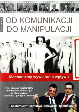 Od Komunikacji Do Manipulacji Dvd Zeszyt Naukowy - Orłowski Stanisław [KSIĄŻKA]