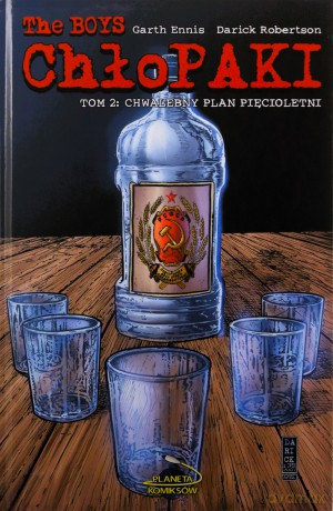 Chłopaki (Tom 2) Chwalebny plan pięcioletni - Garth Ennis, Darick Robertson [KOMIKS]