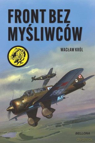 Front bez myśliwców - Wacław Król [KSIĄŻKA]