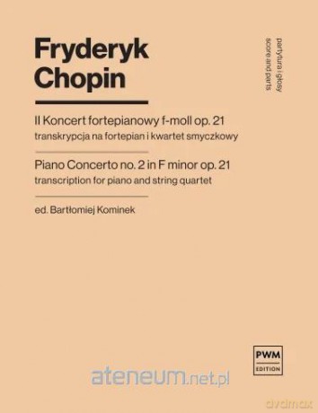 II Koncert f-moll op. 21 - Fryderyk Chopin [KSIĄŻKA]