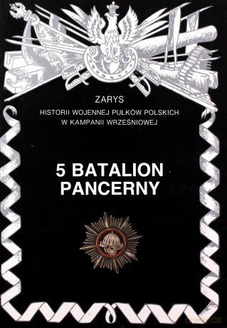 5 Batalion Pancerny - Pacić Milorad [KSIĄŻKA]