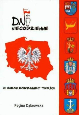 Dni Niecodzienne - Dąbrowska Regina [KSIĄŻKA]