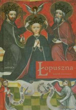 Łopuszna Kościół Drewniany - Monita Rafał [KSIĄŻKA]