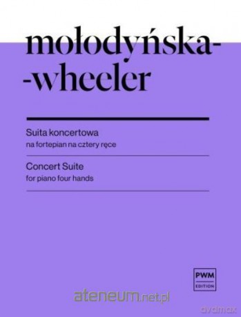 Suita koncertowa nuty na fortepian na cztery ręce - Marta Mołodyńska-Wheeler [KSIĄŻKA]