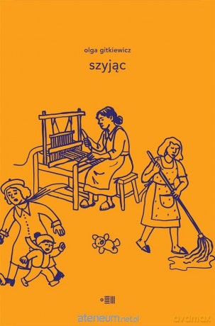 Szyjąc - Olga Gitkiewicz [KSIĄŻKA]