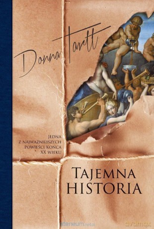 Tajemna historia (barwione brzegi) - Donna Tartt [KSIĄŻKA]