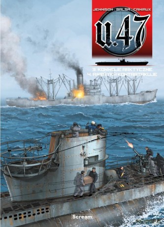 U-47 (Tom 3-4) (okładka B) - Mark Jennison, Gerardo Balsa, Nicolas Caniaux [KOMIKS]