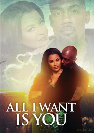 All I Want Is You [DVD]