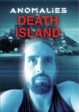 Anomalies: Death Island [DVD]