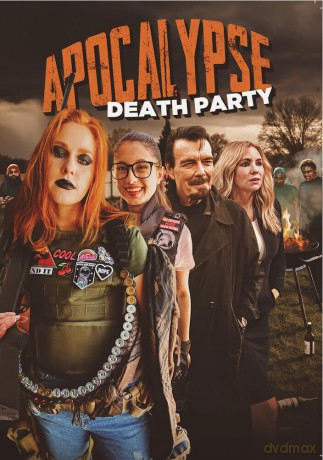 Apocalypse Death Party [DVD]