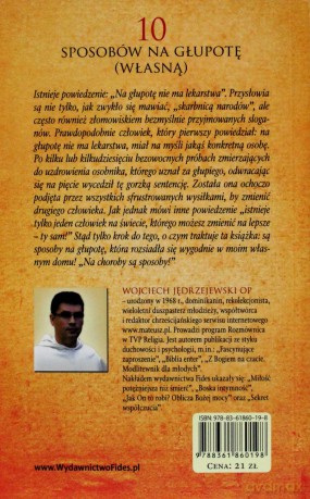 10 Sposobów Na Głupotę (własną) - Wojciech Jędrzejewski [KSIĄŻKA]