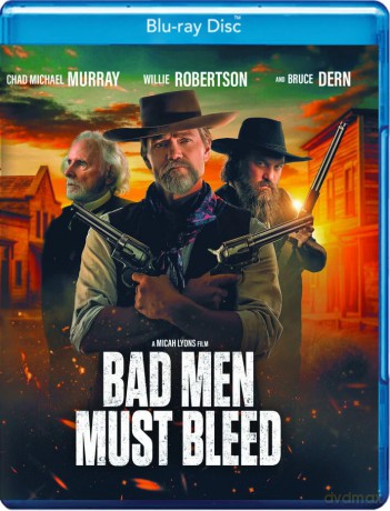 Bad Men Must Bleed [Blu-Ray]