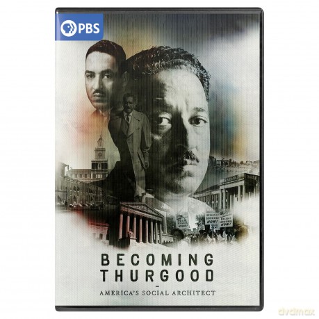 Becoming Thurgood: America's Social Architect DVD [DVD]