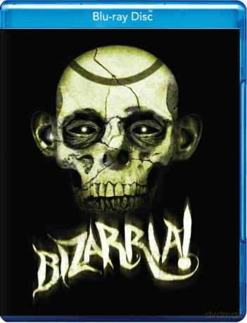 Bizarria! [Blu-Ray]