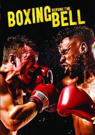 Boxing Before the Bell [DVD]