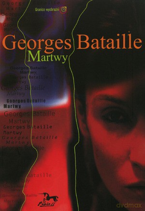 Martwy - Bataille Georges [KSIĄŻKA]