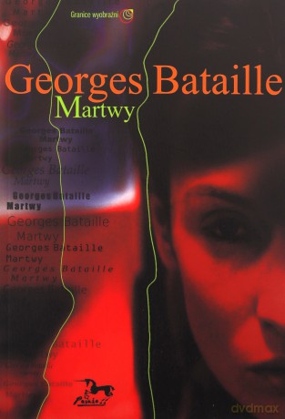 Martwy - Bataille Georges [KSIĄŻKA]