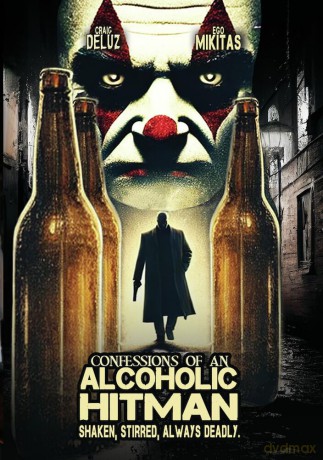 Confessions of an Alcoholic Hitman [DVD]