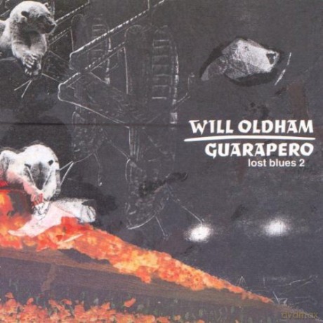 Will Oldham: Guarapero - Lost Blues Ii [CD]