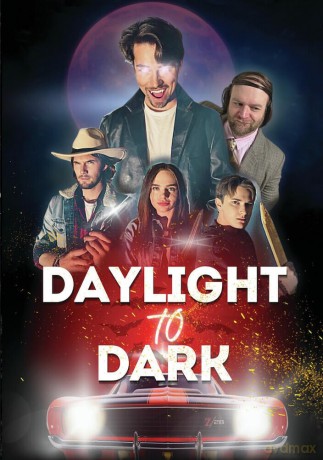 Daylight to Dark [DVD]