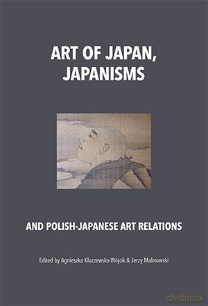 Art Do Japan,Japanisms Ang - Kluczewska-Wójc [KSIĄŻKA]
