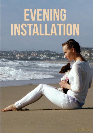 Evening Installation [DVD]