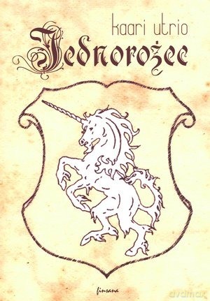 Jednorożec - Kaari Utrio [KSIĄŻKA]