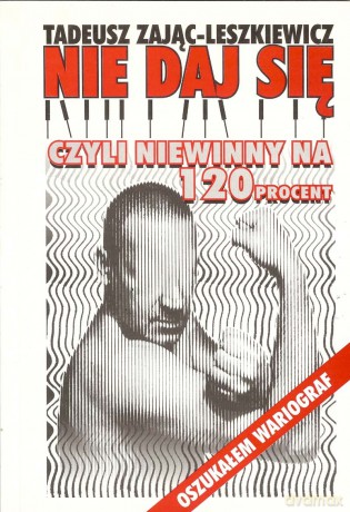 Nie Daj Sie - Zając - Tadeusz-Leszkiewicz [KSIĄŻKA]