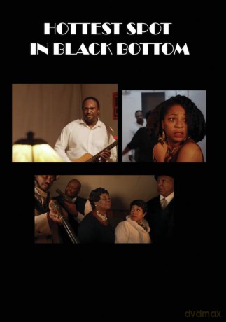 Hottest Spot in Black Bottom [DVD]