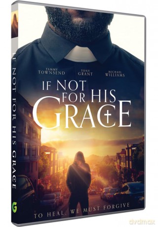 If Not for His Grace [DVD]