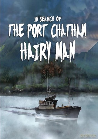 In Search of the Port Chatham Hairy Man [DVD]