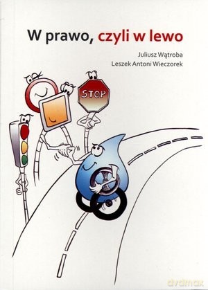 W Prawo, Czyli Lewo [KSIĄŻKA]