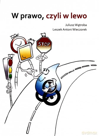 W Prawo, Czyli Lewo [KSIĄŻKA]