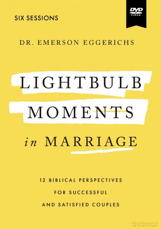 Lightbulb Moments in Marriage Video Study: 12 Biblical Perspectives for Successful and Satisfied Couples [DVD]