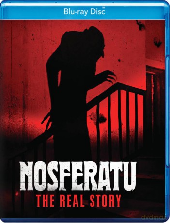 Nosferatu - The Real Story [Blu-Ray]