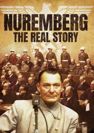 Nuremberg - The Real Story [DVD]