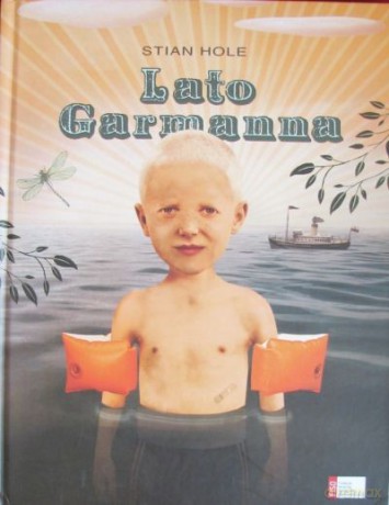 Lato Garmanna - Hole Stian [KSIĄŻKA]