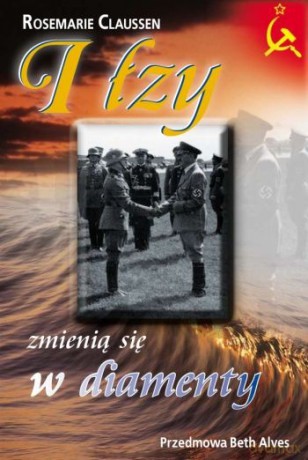 I Łzy Zamienią Się W Diamenty - Claussen Rosemarie [KSIĄŻKA]