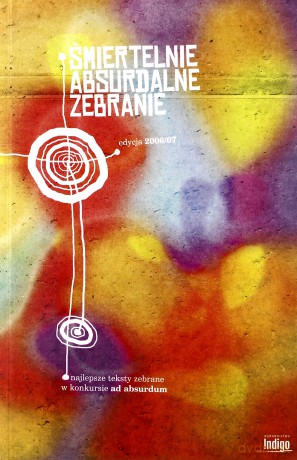 Śmiertelnie Absurdalne Zebranie Część 1 [KSIĄŻKA]