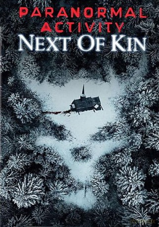 Paranormal Activity: Next of Kin [DVD]