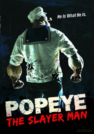 Popeye the Slayer Man [DVD]