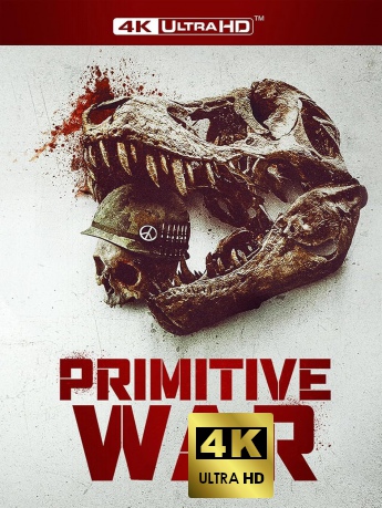 Primitive War (Wojna o przetrwanie) [Blu-Ray 4K]