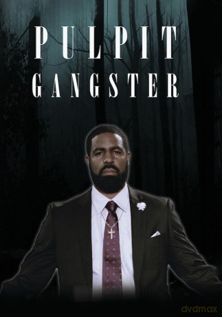 Pulpit Gangster [DVD]