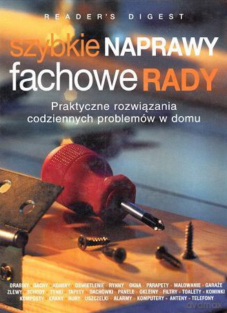Szybkie Naprawy, Fachowe Rady + Przewodnik Kupującego Gratis! [KSIĄŻKA]