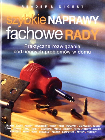 Szybkie Naprawy, Fachowe Rady + Przewodnik Kupującego Gratis! [KSIĄŻKA]